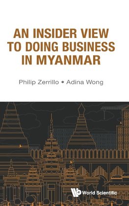 An Insider View to Doing Business in Myanmar