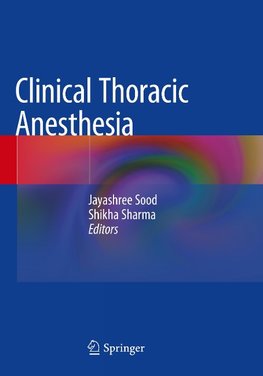 Clinical Thoracic Anesthesia