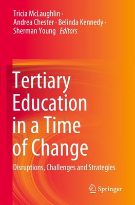 Tertiary Education in a Time of Change