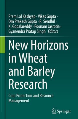 New Horizons in Wheat and Barley Research