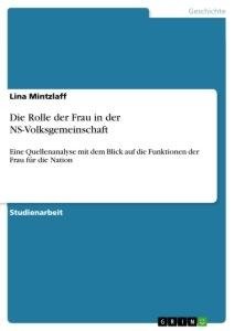 Die Rolle der Frau in der NS-Volksgemeinschaft