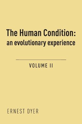 The Human Condition (Volume 2)