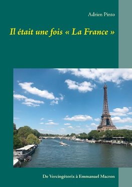 Il était une fois « La France »