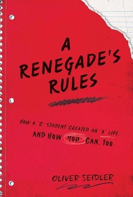 A Renegade's Rules