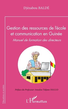 Gestion des ressources de l'école et communication en Guinée