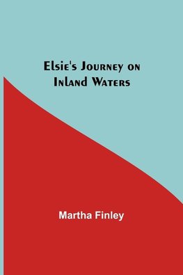 Elsie's Journey on Inland Waters