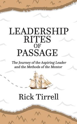 Leadership Rites of Passage