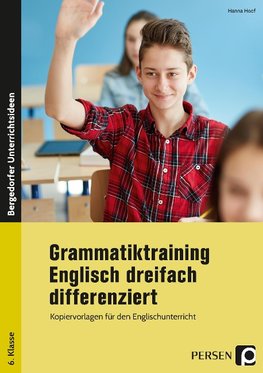 Grammatiktraining Englisch für die 6. Klasse