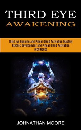 Third Eye Awakening