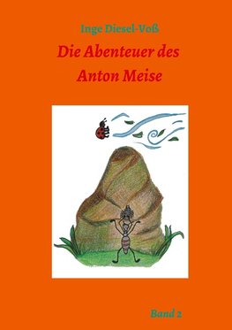 Die Abenteuer des Anton Meise