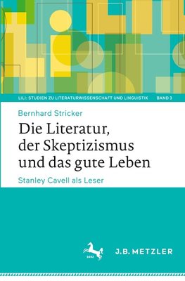 Die Literatur, der Skeptizismus und das gute Leben