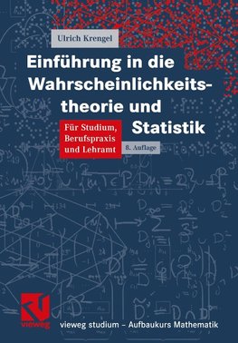 Einführung in die Wahrscheinlichkeitstheorie und Statistik