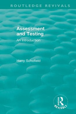 Assessment and Testing