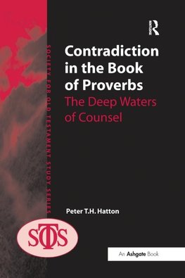 Contradiction in the Book of Proverbs