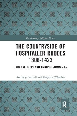 The Countryside Of Hospitaller Rhodes 1306-1423