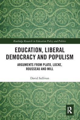 Education, Liberal Democracy and Populism