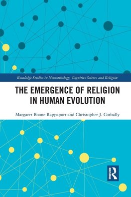 The Emergence of Religion in Human Evolution