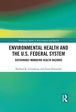 Environmental Health and the U.S. Federal System