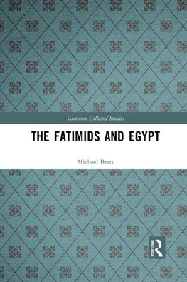 The Fatimids and Egypt