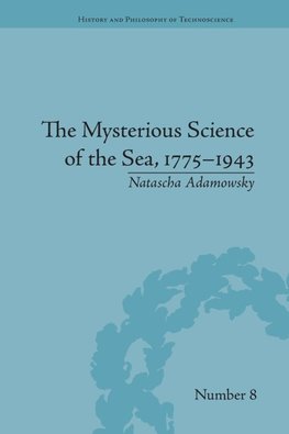 The Mysterious Science of the Sea, 1775-1943