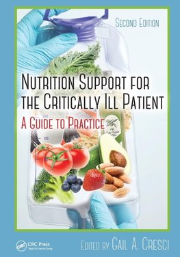 Nutrition Support for the Critically Ill Patient