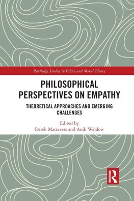 Philosophical Perspectives on Empathy