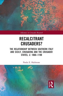 Recalcitrant Crusaders?