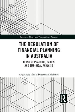 The Regulation of Financial Planning in Australia