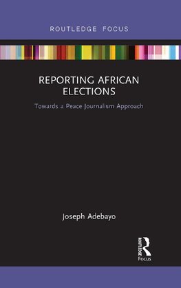 Reporting African Elections