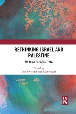 Rethinking Israel and Palestine