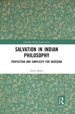 Salvation in Indian Philosophy