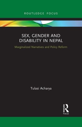 Sex, Gender and Disability in Nepal