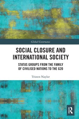 Social Closure and International Society