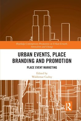 Urban Events, Place Branding and Promotion