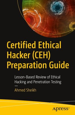 Certified Ethical Hacker (CEH) Preparation Guide