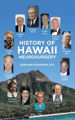 History of Hawaii Neurosurgery