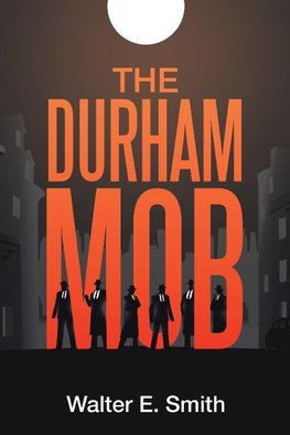 The Durham Mob