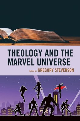 Theology and the Marvel Universe