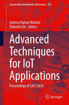 Advanced Techniques for IoT Applications