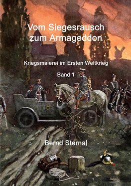 Vom Siegesrausch zum Armageddon