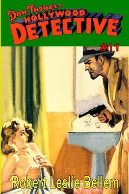 Dan Turner Hollywood Detective #11