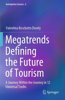 Megatrends Defining the Future of Tourism