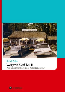 Weg von hier! Teil II