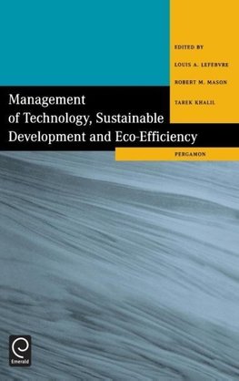 Management of Technology, Sustainable Development and Eco-Efficiency