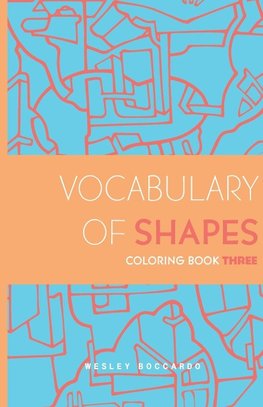 Vocabulary of Shapes Coloring Book Three