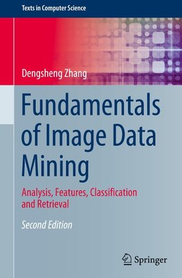 Fundamentals of Image Data Mining