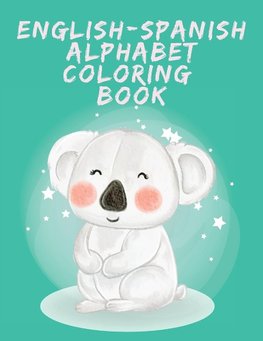 English-Spanish Alphabet Coloring Book.Stunning Educational Book.Contains coloring pages with letters,objects and words starting with each letters of the alphabet.