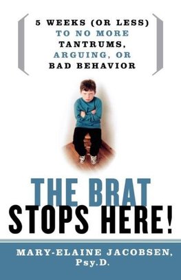 The Brat Stops Here!