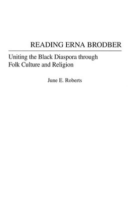 Reading Erna Brodber