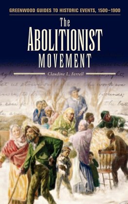 The Abolutionist Movement